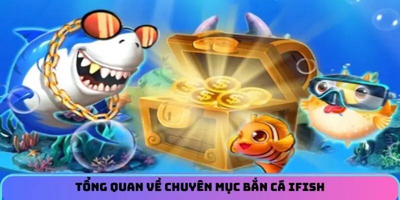 ban-ca-ifish-doi-net