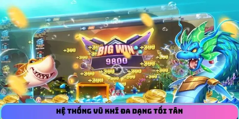 ban-ca-ifish-vu-khi-da-dang