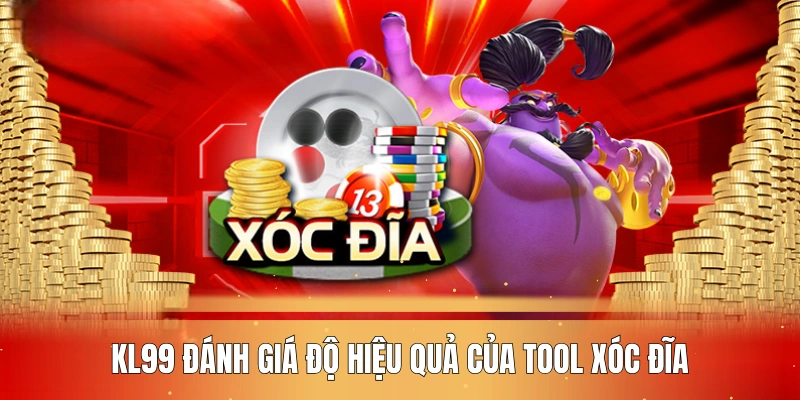 kl99-danh-gia-do-hieu-qua-cua-tool-du-doan-xoc-dia