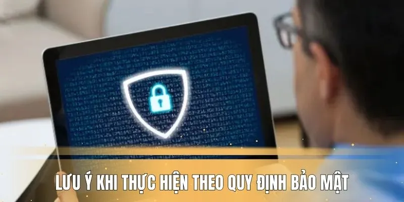 luu-y-khi-thuc-hien-chinh-sach-bao-ve-thong-tin