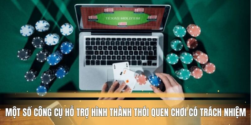 mot-so-cong-cu-ho-tro-hinh-thanh-thoi-quen-choi-co-trach-nghiem