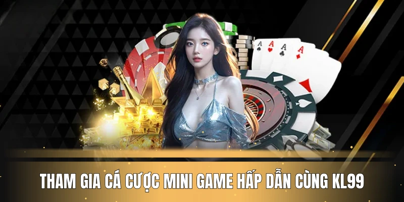 Giới thiệu KL99 với hệ thống game cá cược đa dạng